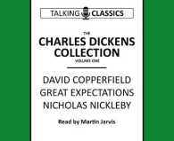 The Charles Dickens Collection : David Copperfield, Great Expectations & Nicholas Nickleby (Talking Classics)