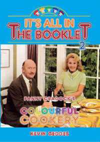 It's All in the Booklet 2: Fanny Cradock's Colourful Cookery (It's All in the Booklet)