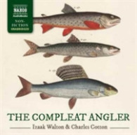 The Compleat Angler (8-Volume Set) （Unabridged）
