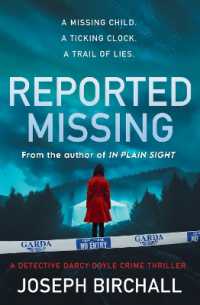Reported Missing : A dark Irish crime thriller of abduction, murder and hidden motives