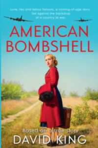 American Bombshell : A 1940's coming-of-age story, inspired by true events