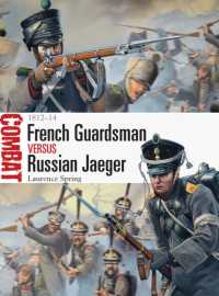 French Guardsman vs Russian Jaeger : 1812-14 (Combat)