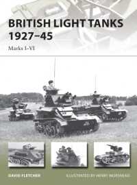British Light Tanks 1927-45 : Marks I-VI (New Vanguard)