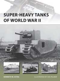 Super-heavy Tanks of World War II (New Vanguard)