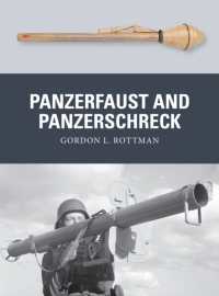 Panzerfaust and Panzerschreck (Weapon)