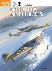 Arctic Bf 109 and Bf 110 Aces (Aircraft of the Aces)