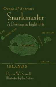 Snarkmaster : A Destiny in Eight Fits. a Tale Inspired by Lewis Carroll's the Hunting of the Snark