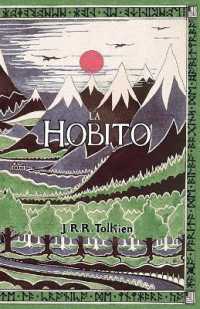 La Hobito, aŭ, Tien kaj Reen : The Hobbit in Esperanto
