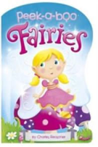 Peek-a-boo Fairies (Charles Reasoner Peek-a-boo Books) -- Board book