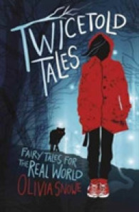 Twicetold Tales : Fairy Tales for the Real World -- Paperback / softback