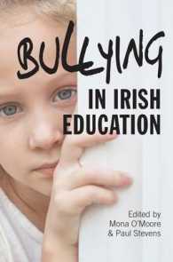 Bullying in Irish Education : Perspective in Research and Practice