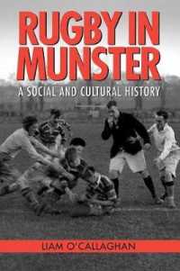 Rugby in Munster : A Social and Cultural History