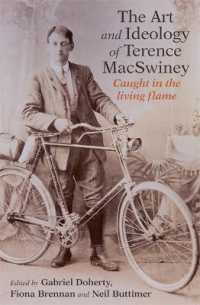 The Art and Ideology of Terence MacSwiney : Caught in the living flame