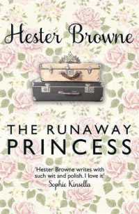 The Runaway Princess : a feel-good and heart-warming comedy for all true romantics