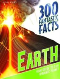 Earth (300 Fantastic Facts)