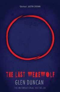 The Last Werewolf (The Last Werewolf Trilogy)