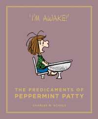 The Predicaments of Peppermint Patty (Peanuts Guide to Life)