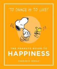 The Peanuts Guide to Happiness (Peanuts Guide to Life)