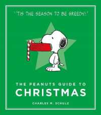 The Peanuts Guide to Christmas (Peanuts Guide to Life)