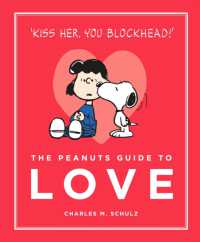 The Peanuts Guide to Love (Peanuts Guide to Life)