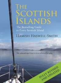 The Scottish Islands : The Bestselling Guide to Every Scottish Island （Main - New）