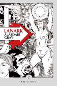 アラスタ－・グレイ『ラナーク 四巻からなる伝記』（原書）<br>Lanark : A Life in Four Books (Canons)