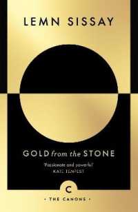 Gold from the Stone : New and Selected Poems (Canons) （Main - Canons）