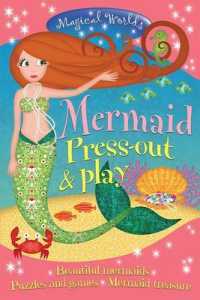 Magical Worlds Mermaid Press-out & Play (Magical Worlds) （CSM NOV）