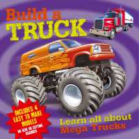 Build a Truck : Learn All about Mega Trucks