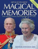 Arthur Edwards' Magical Memories -- Hardback