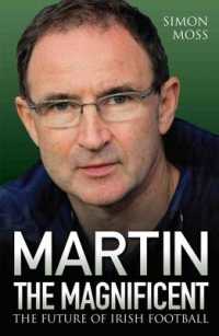Martin the Magnificent - the Future of Irish Football
