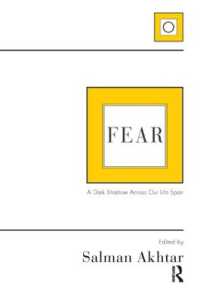 Fear : A Dark Shadow Across Our Life Span