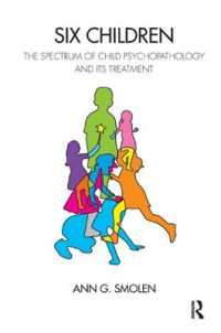 Six Children : The Spectrum of Child Psychopathology and its Treatment