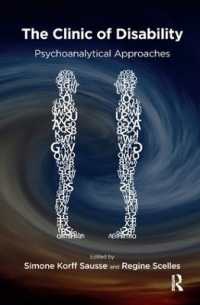 The Clinic of Disability : Psychoanalytical Approaches