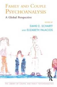 Family and Couple Psychoanalysis : A Global Perspective (The Library of Couple and Family Psychoanalysis)