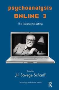 Psychoanalysis Online 3 : The Teleanalytic Setting (The Library of Technology and Mental Health)
