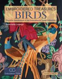 Embroidered Treasures: Birds : Exquisite Needlework of the Embroiderers' Guild Collection (Embroidered Treasures) -- Hardback