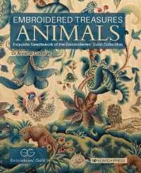 Embroidered Treasures: Animals : Exquisite Needlework of the Embroiderers' Guild Collection (Embroidered Treasures)