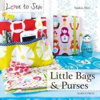 Little Bags & Purses (Love to Sew)