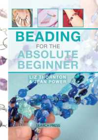 Beading for the Absolute Beginner (Absolute Beginner Craft) （Spiral）