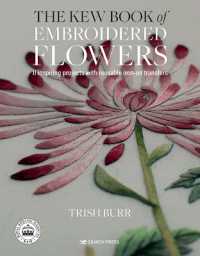 The Kew Book of Embroidered Flowers (Folder edition) : 11 Inspiring Projects with Reusable Iron-on Transfers (Kew Books)