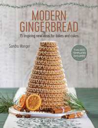 Modern Gingerbread : 15 Inspiring New Ideas for Bakes and Cakes -- Paperback / softback