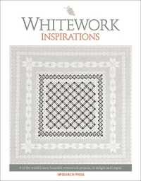 Whitework Inspirations : 8 of the World (Embroidery Inspirations) -- Paperback / softback