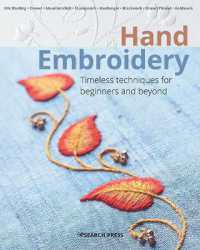 Hand Embroidery : Timeless Techniques for Beginners and Beyond