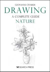 Drawing - a Complete Guide: Nature