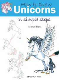 How to Draw: Unicorns : In Simple Steps (How to Draw)