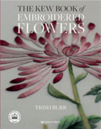 The Kew Book of Embroidered Flowers