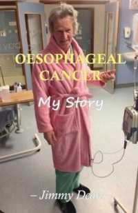 Oesophageal Cancer, My Story
