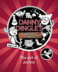 Danny Dingle's Fantastic Finds: The Jet of Justice (book 3) (Danny Dingle's Fantastic Finds)