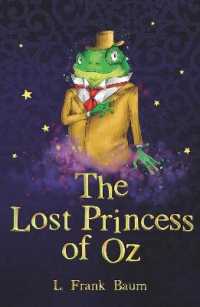The Lost Princess of Oz (The Wizard of Oz Collection) （2ND）